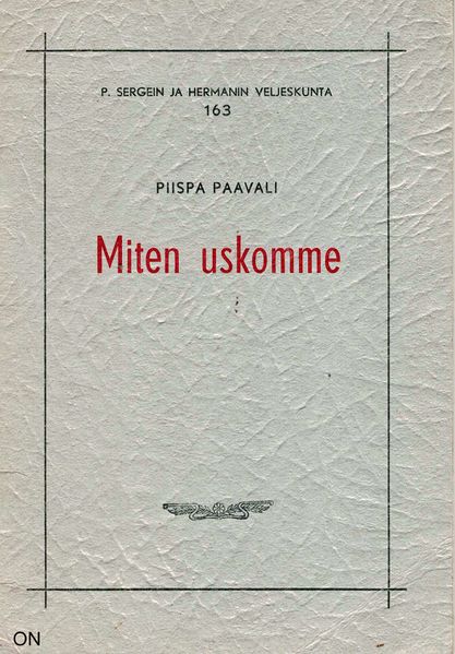 Tiedosto:Miten uskomme kirjanen kansi.jpg