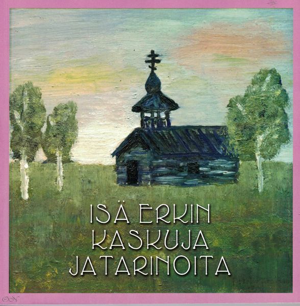 Tiedosto:Isa erkin kaskuja ja tarinoita kansi.jpg